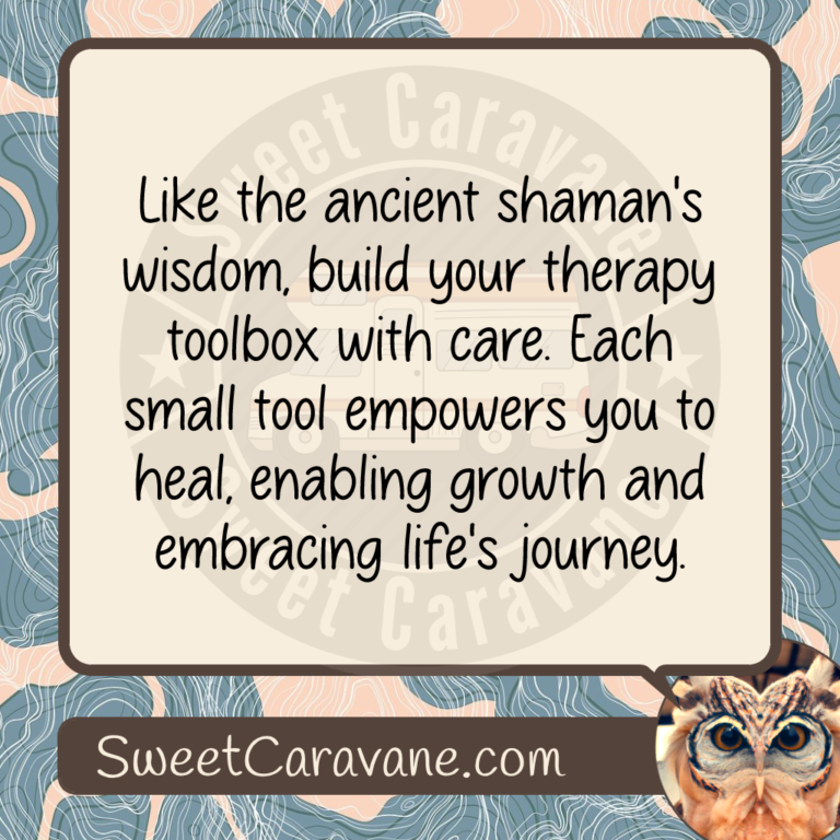 Like the ancient shaman's wisdom, build your therapy toolbox with care. Each small tool empowers you to heal, enabling growth and embracing life's journey.